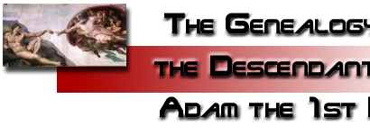 The Genealogy of the 

Descendants of Adam the first man